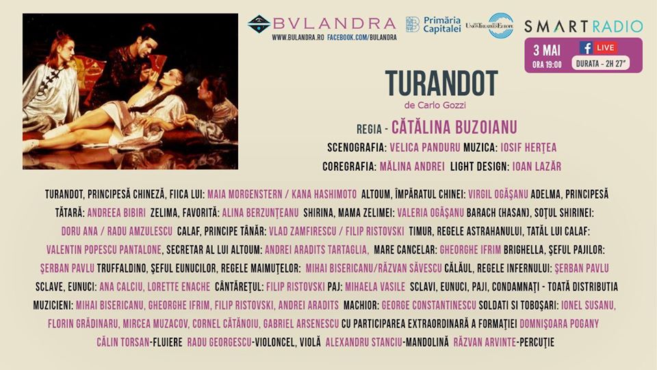 ‘Turandot-ul’ de la Bulandra se vede de la ora 19:00 pe Smart Radio