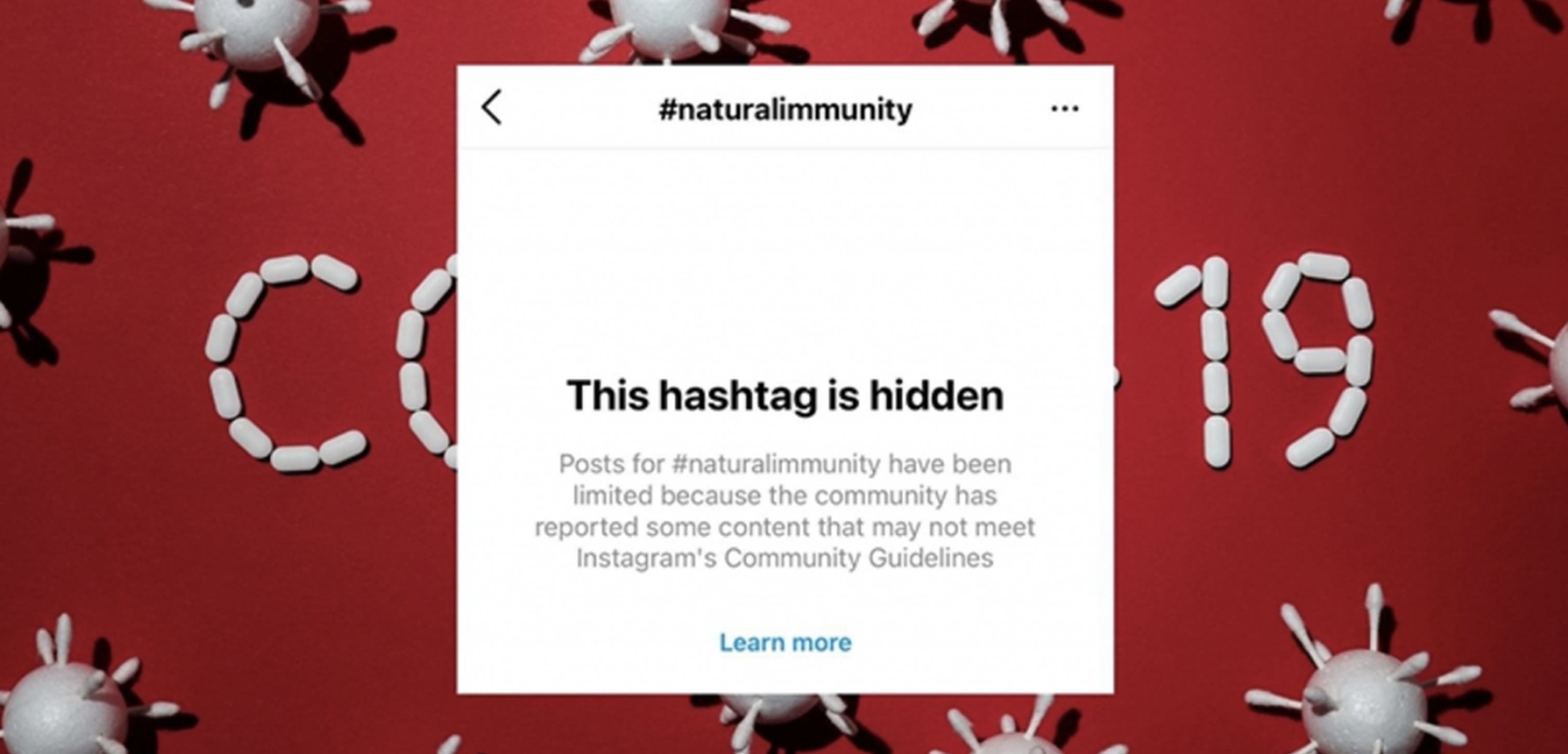 Instagram blochează hashtag-ul „imunitate naturală” și îndeamnă utilizatorii să se informeze despre vaccinurile anti-Covid